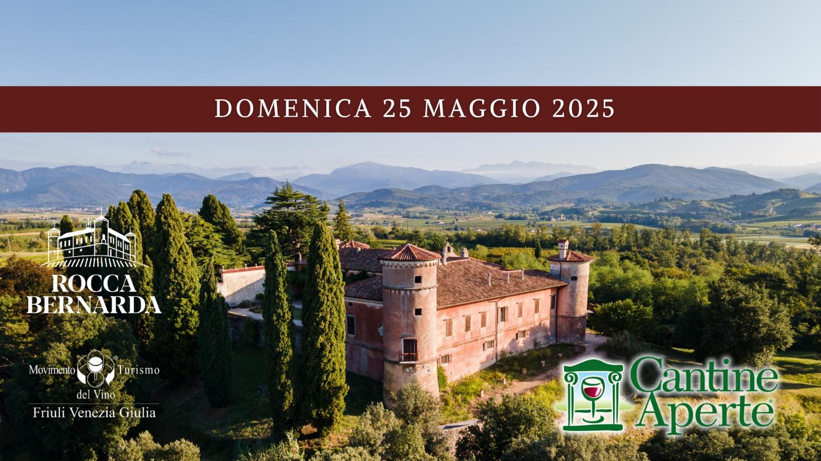 Cantine Aperte 2025 a Rocca Bernarda: degustazioni, vini e paesaggio friulano