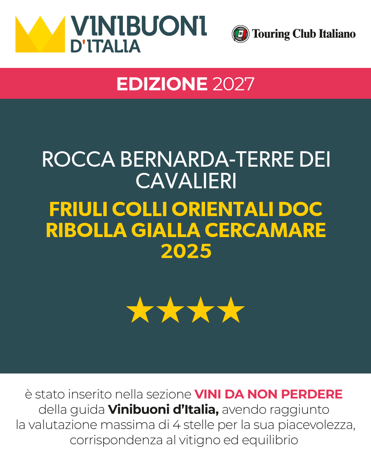 Attestato Vinibuoni d’Italia 2027: Ribolla Gialla Cercamare 2025 di Rocca Bernarda, quattro stelle
